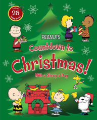 Title: Countdown to Christmas!: With a Story a Day, Author: Charles M. Schulz
