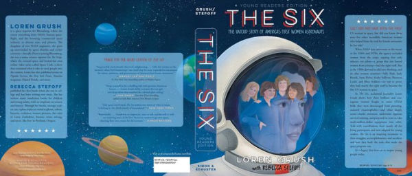 The Six -- Young Readers Edition: The Untold Story of America's First Women Astronauts