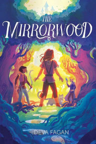 Title: The Mirrorwood, Author: Deva Fagan