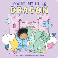 Title: You're My Little Dragon, Author: Laura Gehl