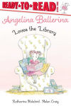Alternative view 1 of Angelina Ballerina Loves the Library: Ready-to-Read Level 1