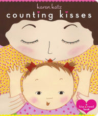 Title: Counting Kisses, Author: Karen Katz