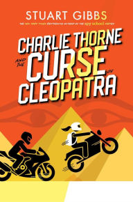 Free audiobooks for ipod touch download Charlie Thorne and the Curse of Cleopatra  by Stuart Gibbs (English literature) 9781534499348