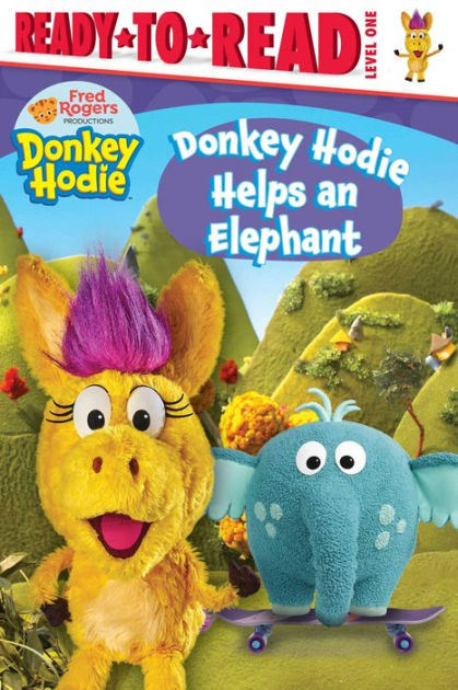 Donkey Hodie Helps an Elephant: Ready-to-Read Level 1 by Tina Gallo ...