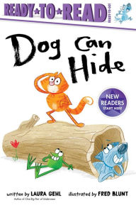Download ebooks pdf free Dog Can Hide: Ready-to-Read Ready-to-Go! ePub RTF 9781534499553 (English Edition)
