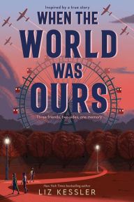 Ebooks for accounts free download When the World Was Ours (English Edition) 9781534499652  by Liz Kessler