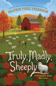 Free torrent for ebook download Truly, Madly, Sheeply by Heather Vogel Frederick, Heather Vogel Frederick 9781534499683 PDF CHM DJVU