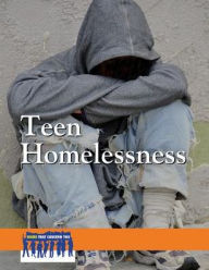 Title: Teen Homelessness, Author: H. Craig Erskine