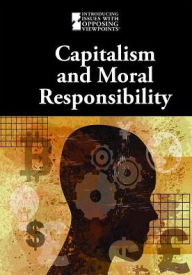 Title: Capitalism and Moral Responsibility, Author: Lisa Idzikowski