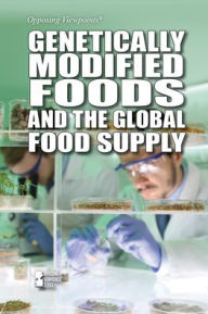 Title: Genetically Modified Foods and the Global Food Supply, Author: Avery Elizabeth Hurt