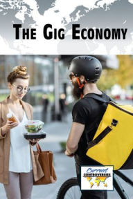 Title: The Gig Economy, Author: Bridey Heing