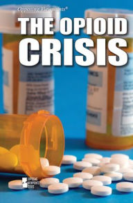 Title: The Opioid Crisis, Author: Erica Grove