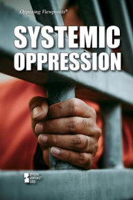 Title: Systemic Oppression, Author: Avery Elizabeth Hurt