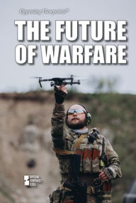 Title: The Future of Warfare, Author: Garrett Winter