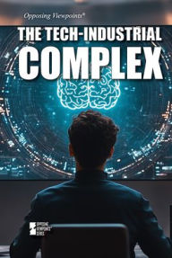 Title: The Tech-Industrial Complex, Author: Avery Elizabeth Hurt