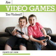 Title: Are Video Games Too Violent?, Author: Nick Christopher