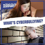 Title: What's Cyberbullying?, Author: Emma Jones