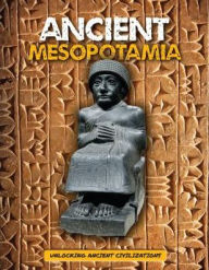 Title: Ancient Mesopotamia, Author: Madeline Tyler