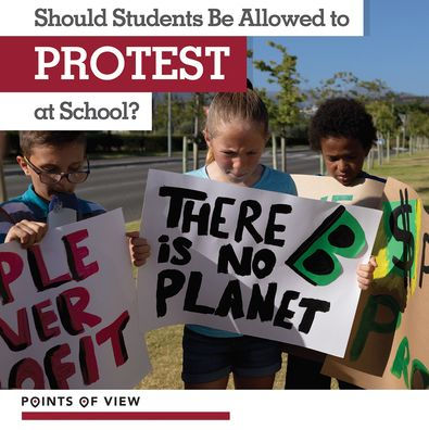 Should Students Be Allowed to Protest at School?