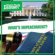 Title: What's Impeachment?, Author: Amy Holt