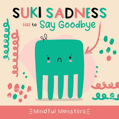 Suki Sadness Has to Say Goodbye