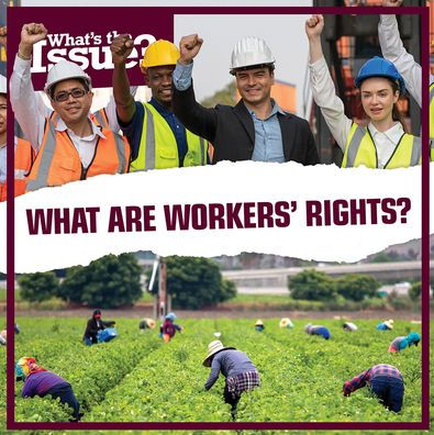 What Are Workers' Rights?