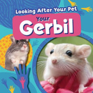 Title: Your Gerbil, Author: Rebecca Phillips-Bartlett