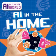Title: AI in the Home, Author: Bernadette Parkhurst-Smith
