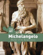 Michelangelo: Master of the Renaissance