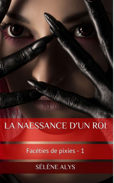 La naessance d'un roi