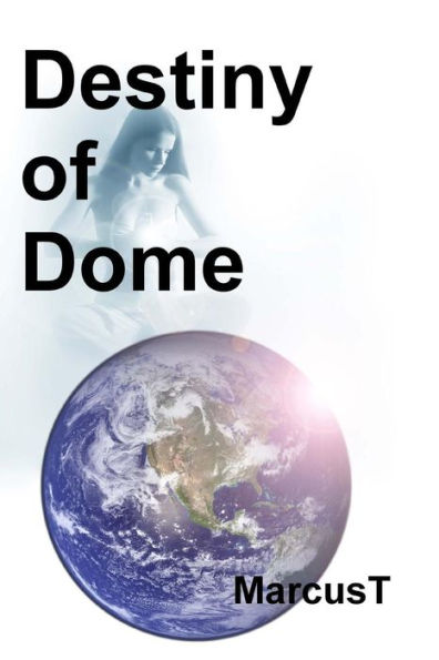 Destiny of Dome