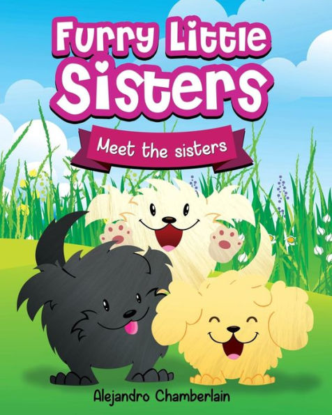 Furry Little Sisters: Meet The Sisters