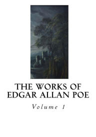 Title: The Works of Edgar Allan Poe, Author: Edgar Allan Poe