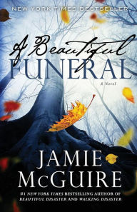 Title: A Beautiful Funeral (Maddox Brothers Series #5), Author: Jamie McGuire