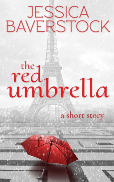 The Red Umbrella: A Short Story