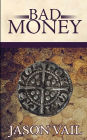 Bad Money