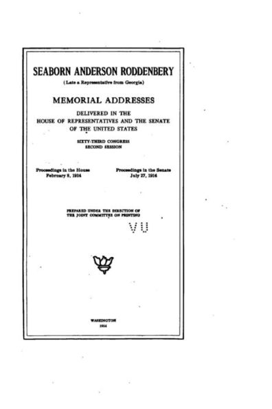 Seaborn Anderson Roddenbery, Late a Senator from Georgia, Memorial Addresses