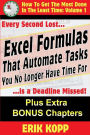 Excel Formulas That Automate Tasks You No Longer Have Time For: How To Get The Most Done In The Least Time Book 1