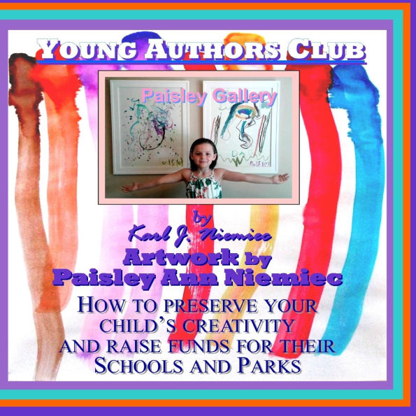 Young Authors Club: How to preserve your child's creativity while raising funds for their schools and parks