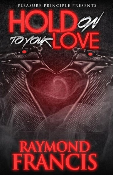 Hold on to Your Love