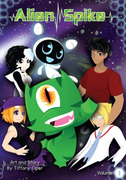 Alien Spike Volume 1: Arc 1 Parts 1-4