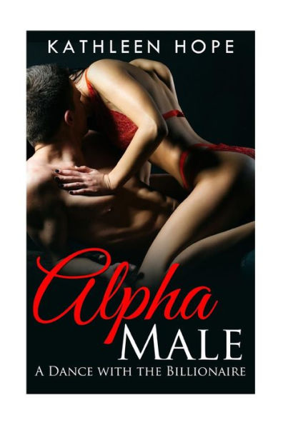 Alpha Male: A Dance with the Billionaire