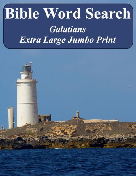 Bible Word Search Galatians: King James Version Extra Large Jumbo Print