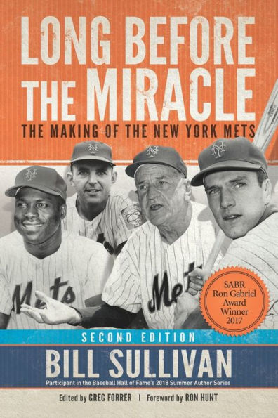 Long Before The Miracle: The Making of the New York Mets