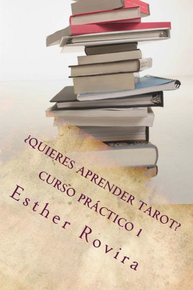 ï¿½Quieres aprender Tarot?: Tarot y sus secretos