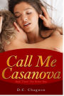 Call Me Casanova, Book Three: The Better Man