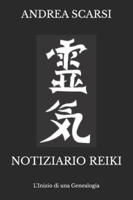 Title: Notiziario Reiki: L'Inizio, Author: Andrea Scarsi Msc D