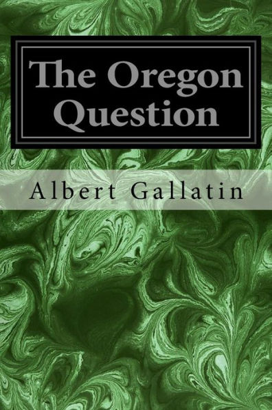 The Oregon Question