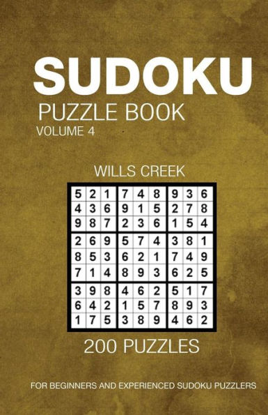 Sudoku Puzzle Book Volume 4: 200 Puzzles For Beginners And Experienced Puzzlers