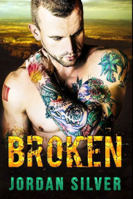 Title: Broken, Author: Jordan Silver